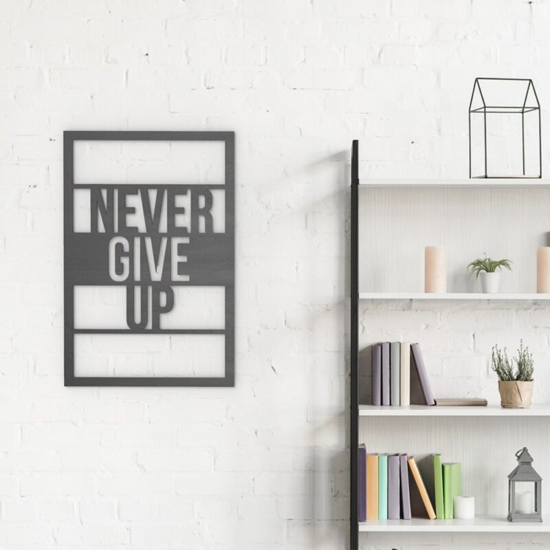 Never Give Up Wood Wall Art